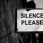 silence please