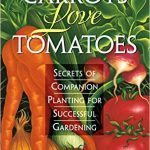 carrots love tomatoes