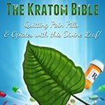 the kratom bible