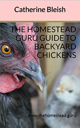 catherine bleish chicken ebook homestead guru